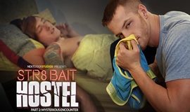 Tom Faulk & Quentin Gainz – STR8 Bait Hostel: Mysterious Encounter