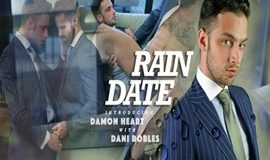 Damon Heart & Dani Roble - Rain Date - Sexo Gay