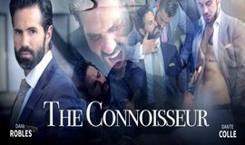 The Connoisseur – Dani Robles & Dante Colle