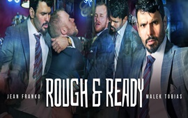 Rough and Ready – Jean Franko & Malek Tobias
