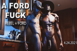 A Ford Fuck! – Ford & Rebel