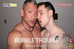 Jessie Lee & Danny Wilcox – COCKaholics Anonymous 4: Bubble Trouble
